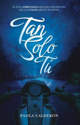Tan Solo Tú (Tan Solo Tú 1) | Paola Calderón