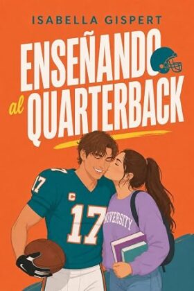 Enseñando al quarterback | Isabella Gispert