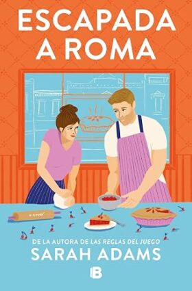 Escapada a Roma (When in Rome 1) | Sarah Adams