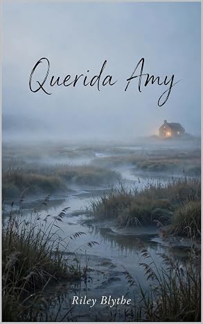 Querida Amy | Riley Blythe