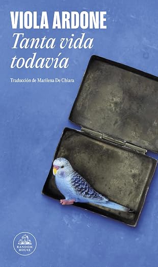 Tanta vida todavía | Viola Ardone