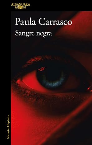 Sangre negra | Paula Carrasco Barraza