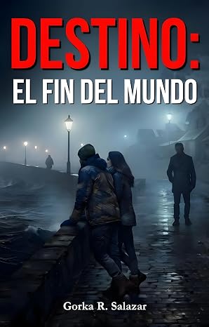 Destino: el fin del mundo | Gorka Salazar