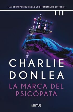 La marca del psicópata | Charlie Donlea