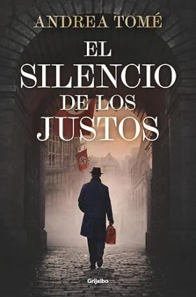 El silencio de los justos | Andrea Tomé