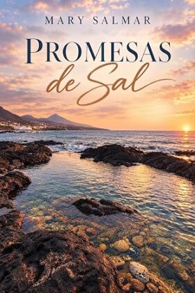 Promesas de sal | Mary Salmar
