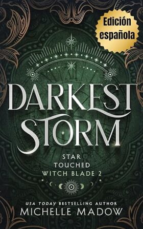 Tormenta oscura (Marcados por las Estrellas: La hoja de la bruja 2) | Michelle Madow