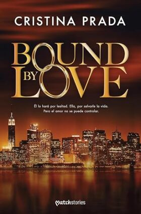 Bound by love | Cristina Prada