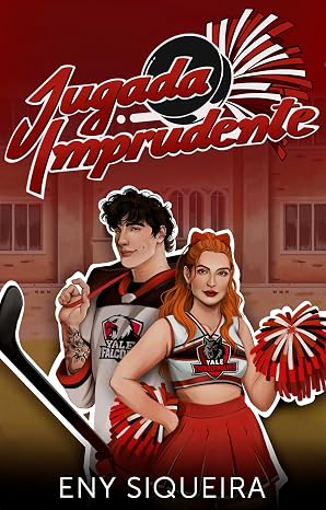 Jugada Imprudente (Yale University 1) | Eny Siqueira