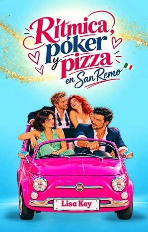 Rítmica, Póker y Pizza en San Remo | Lisa Key