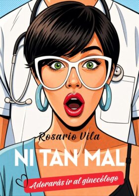 Ni tan mal | Rosario Vila