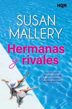 Hermanas y rivales | Susan Mallery