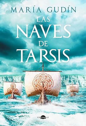 Las naves de Tarsis | María Gudín