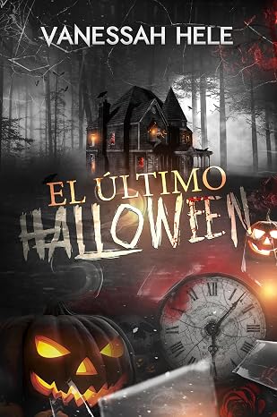 El último Halloween | Vanessah Hele