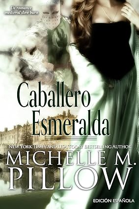 Caballero Esmeralda | Michelle M. Pillow