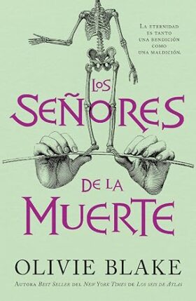 Los señores de la muerte | Olivie Blake