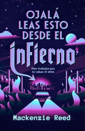 Ojalá leas esto desde el infierno | Mackenzie Reed