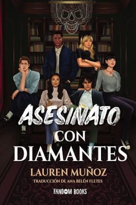 Asesinato con diamantes | Lauren Muñoz