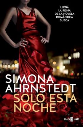 Solo esta noche (Solo tú 1) | Simona Ahrnstedt