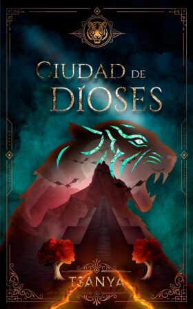 Ciudad de dioses (Crónicas de la destrucción de Tsavixia 1) | Tsanya Rey