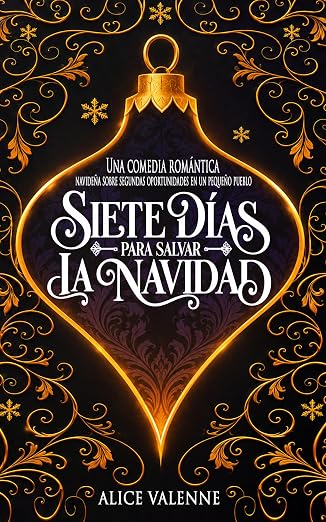 Siete días para salvar la Navidad | Alice Valenne
