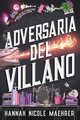 Adversaria del villano (Asistente del villano 4) | Hannah Nicole Maehrer