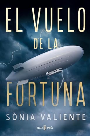 El vuelo de la fortuna | Sònia Valiente