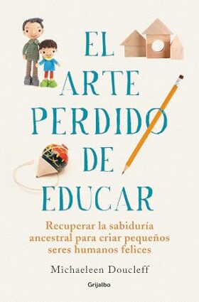 El arte perdido de educar | Michaeleen Doucleff