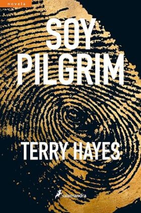 Soy Pilgrim | Terry Hayes