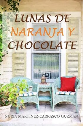 Lunas de naranja y chocolate (Albanchez 1) | Nuria Martínez-Carrasco Guzmán