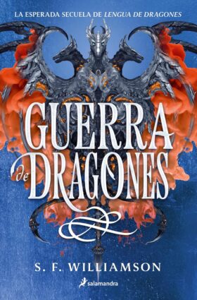 Guerra de dragones (Lengua de dragones 2) | S.F. Williamson