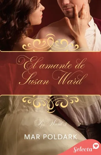 El amante de Susan Ward (Los Ward 3) | Mar Poldark