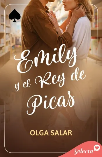 Emily y el rey de picas (Reyes del juego 2) | Olga Salar