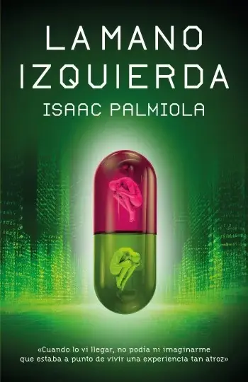 La mano izquierda | Isaac Palmiola