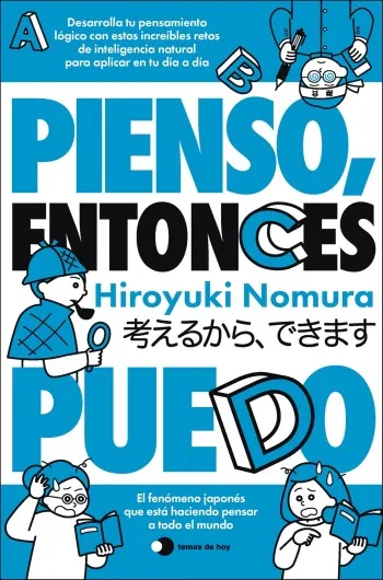Pienso, entonces puedo | Hiroyuki Nomura